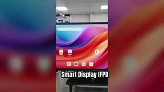 IFPD 스마트보드 공장 : 스마트 디스플레이 솔루션